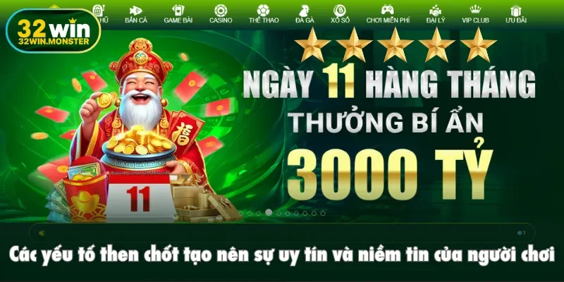 Các yếu tố then chốt tạo nên sự uy tín và niềm tin của người chơi