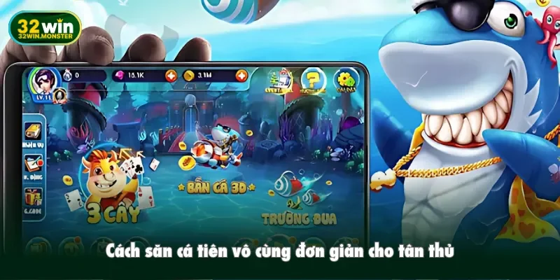 Cách săn cá tiên vô cùng đơn giản cho tân thủ