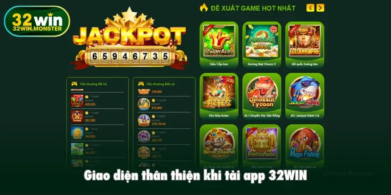 Giao diện thân thiện khi tải app 32WIN